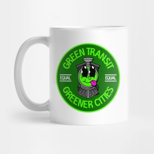 Green Transit Equals Greener Cities - Green Urban Planning Mug